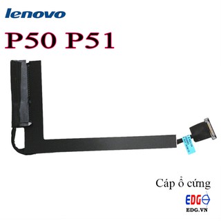 Cáp Ổ Cứng Laptop Lenovo P50 P51
