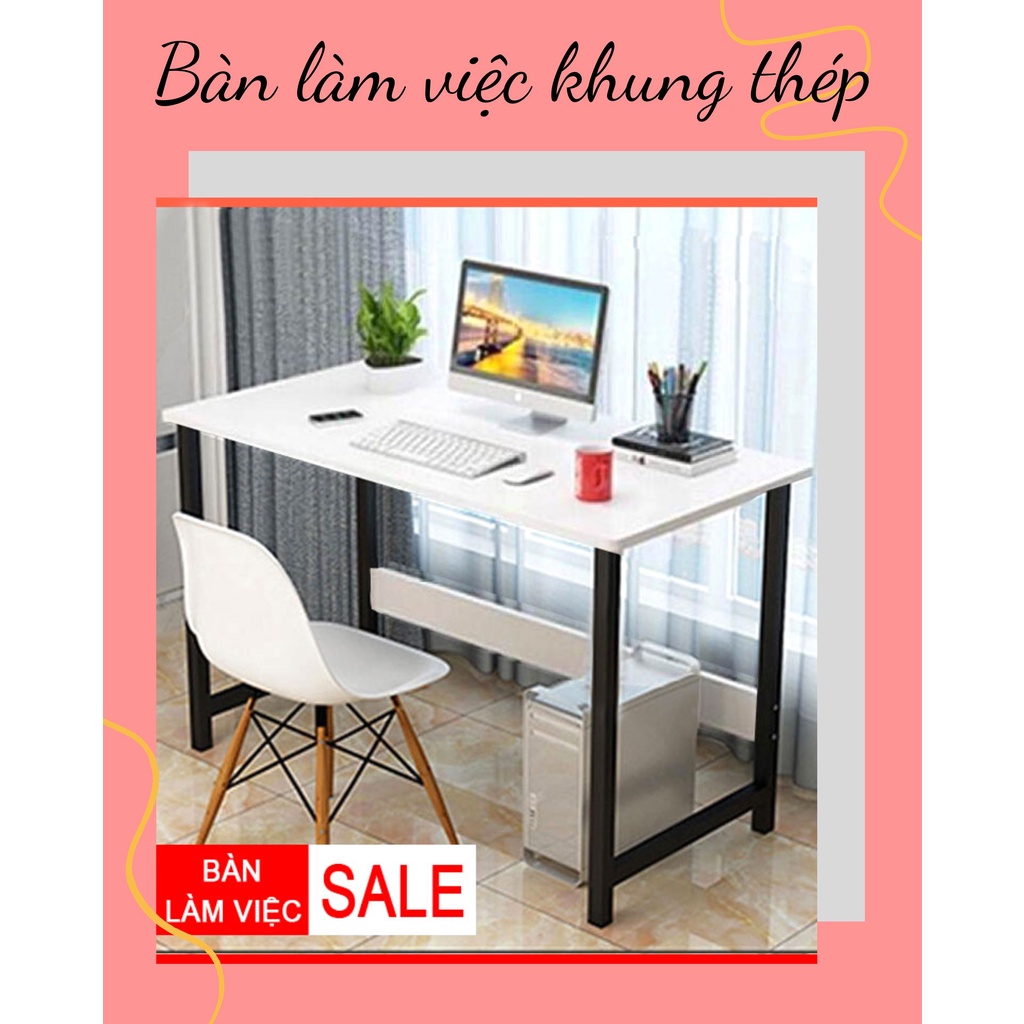 Bàn làm việc thông minh lắp ráp sử dụng tại nhà văn phòng mặt bàn gỗ trắng chân sắt đơn giản thép chịu lực sơn tĩnh điện