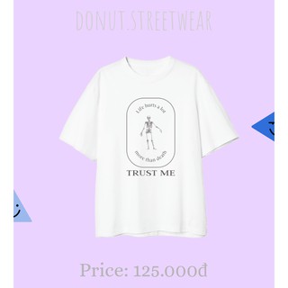 ÁO THUN UNISEX TRUST ME
