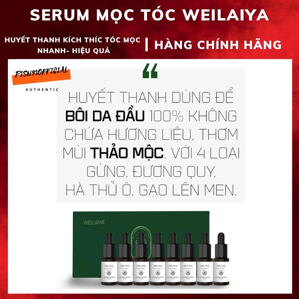 [FREESHIP] Serum huyết thanh tóc Weilaiya, kích mọc tóc ngăn rụng tóc - Hàng chính hãng