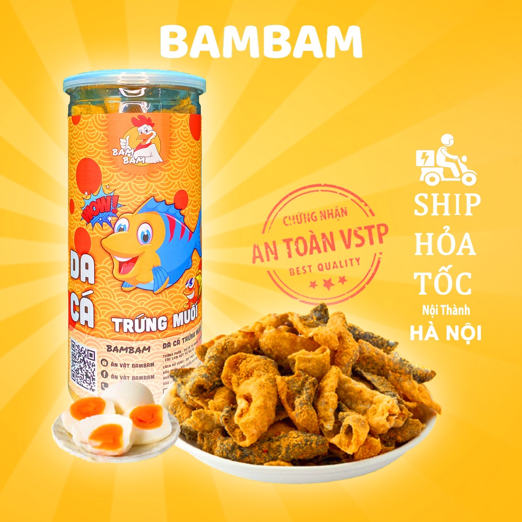 Da Cá Trứng Muối Siêu Ngon 250g BAMBAM Đồ ăn vặt Hà Nội vừa Ngon vừa Rẻ