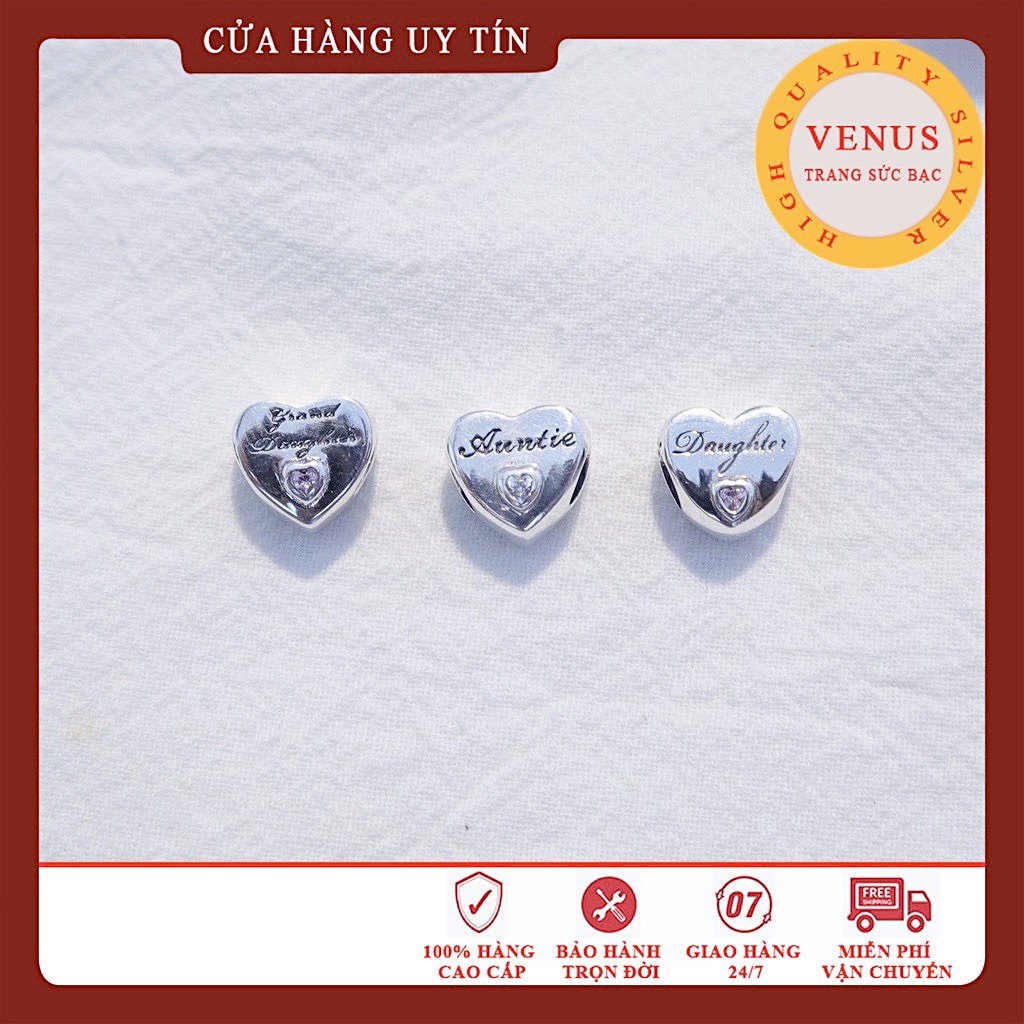 Charm Daughter, grand daughter, auntie- S925 ale- Trang sức bạc Venus