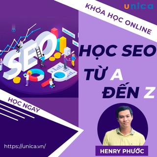 UNICA Khóa Học Online Học SEO Từ A-Z