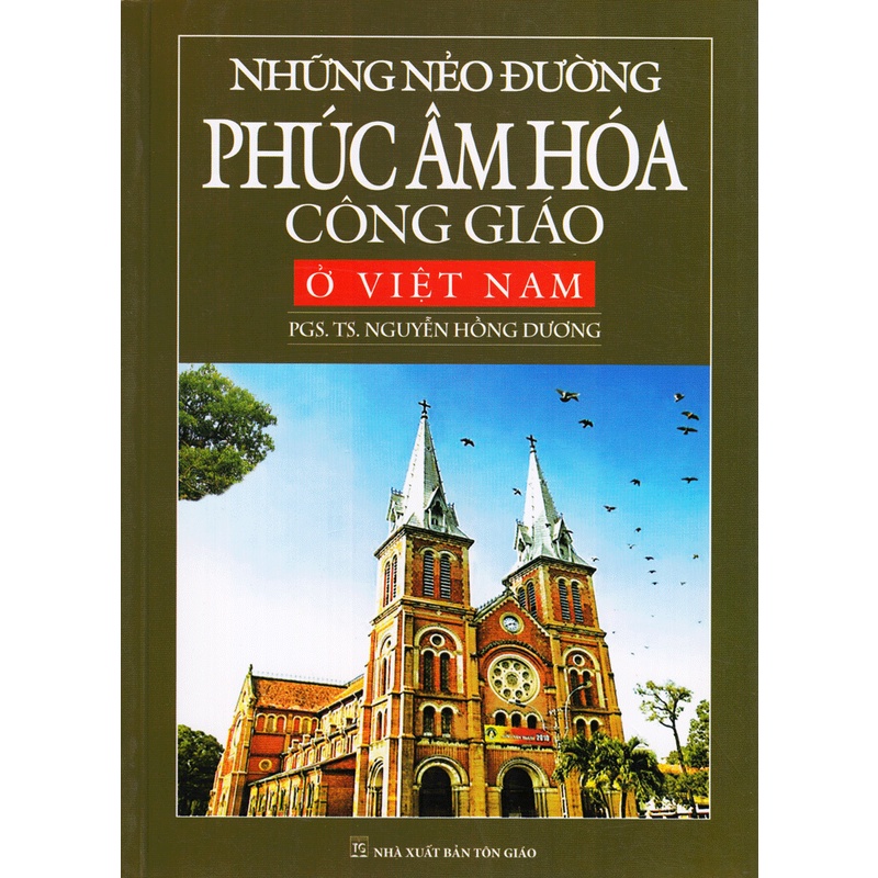 Sách - Những Nẻo Đường Phúc Âm Hóa Công Giáo Ở Việt Nam