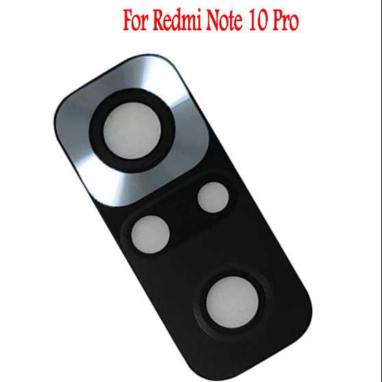 [FREESHIP] Kính camera sau Xiaomi Redmi Note 10 Pro 4G  - Tặng kèm miếng dán bảo vệ