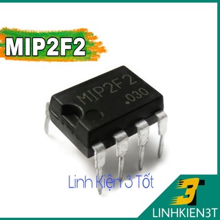 Ic nguồn mip2f2 dip-7 chính hãng