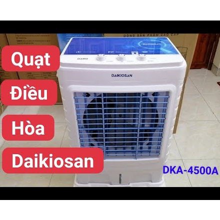 Quạt điều hoà hơi nước làm mát Daikiosan DKA-04500A Công suất 175W Bình nước 32 lít Bảo hành 12 tháng