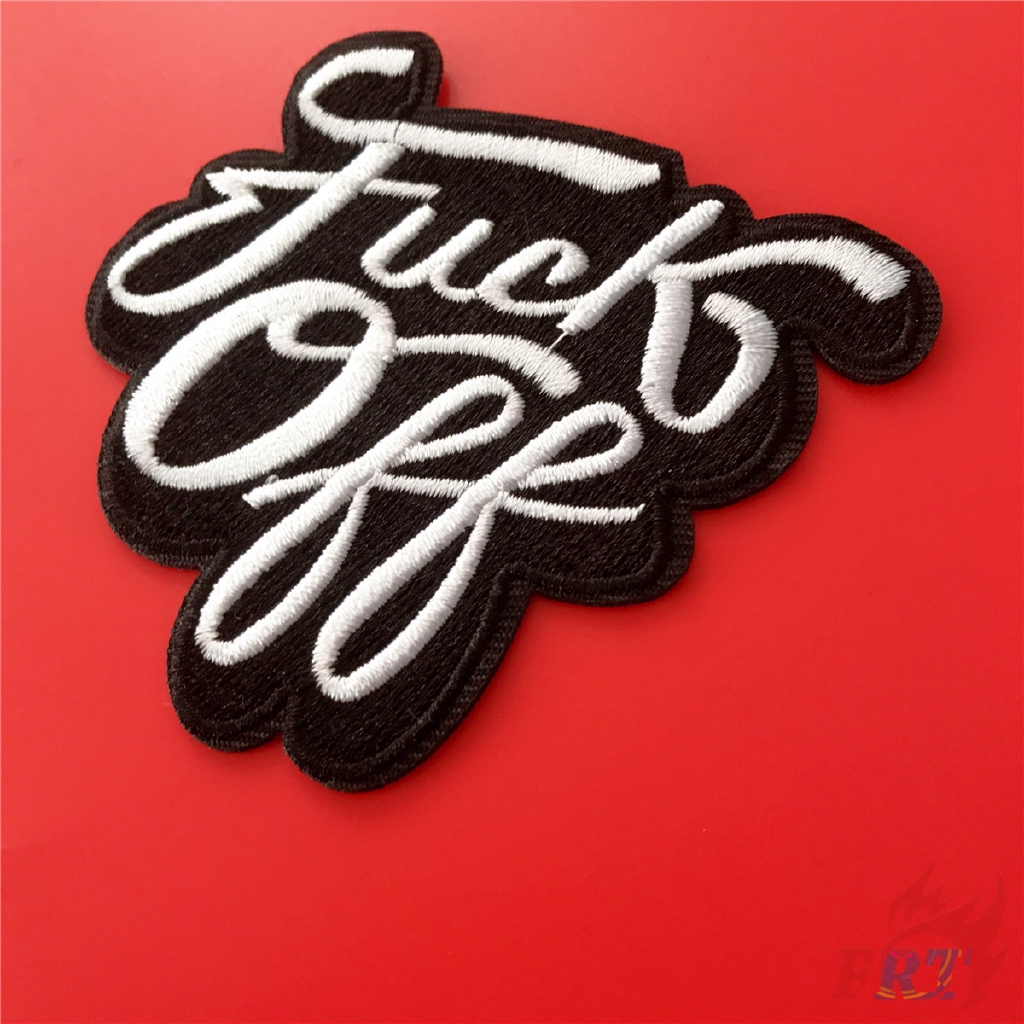 Miếng ủi vá quần áo chữ Fuck off màu đen và trắng
