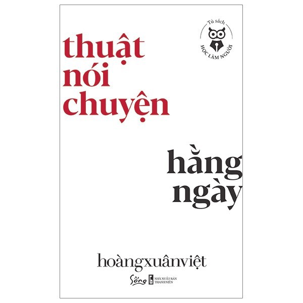 Sách -Tủ Sách Học Làm Người - Thuật Nói Chuyện Hằng Ngày