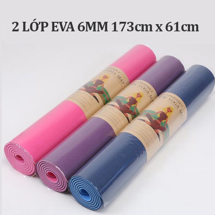 [FreeShip] Thảm yoga VN - EVA 2 lớp 6mm chống trượt TTH5 GSR1 Shalla { HÌNH THẬT}