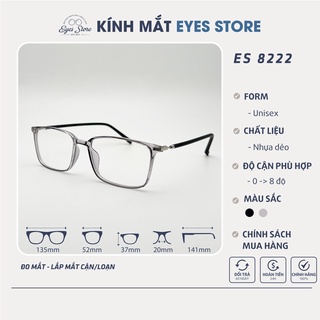 Gọng Kính Cận Nam Nữ EYESSTORE 8222 - Nhựa Cứng