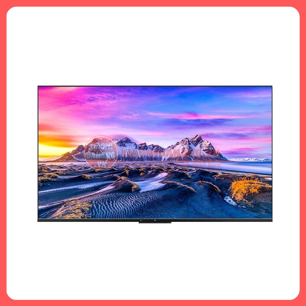 Smart Tivi Xiaomi Mi TV P1 55 Inch Bản Quốc Tế Hàng Digiworld Bảo Hành 24 Tháng Chính Hãng