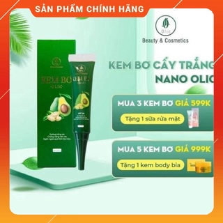 Kem bơ cấy trắng nano olic mẫu mới