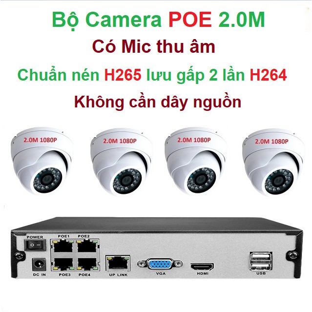 Bộ Đầu Ghi + Mắt Camera IP POE, Hỗ Trợ Thu Âm, Chuẩn Nén H265 , Hồng Ngoại Soi Đêm Siêu Nét  ,Camera Chống Trộm