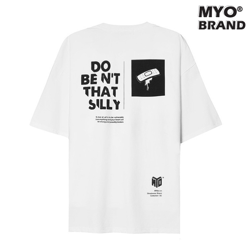 Áo Thun Nam Cao Cấp MYO Vải Cotton In Hình Do Be Not That Silly