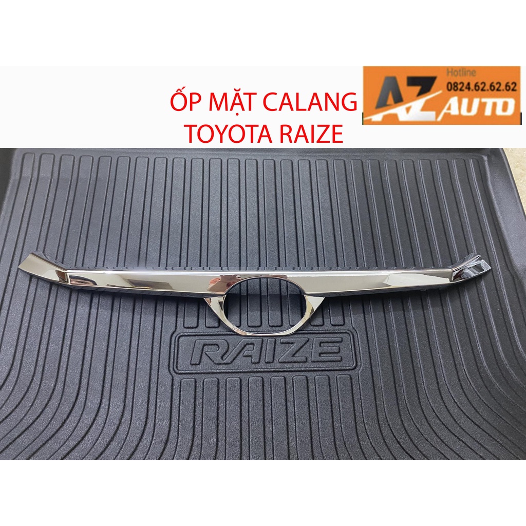 Ốp mặt calang Toyota Raize - mạ crom sáng bóng