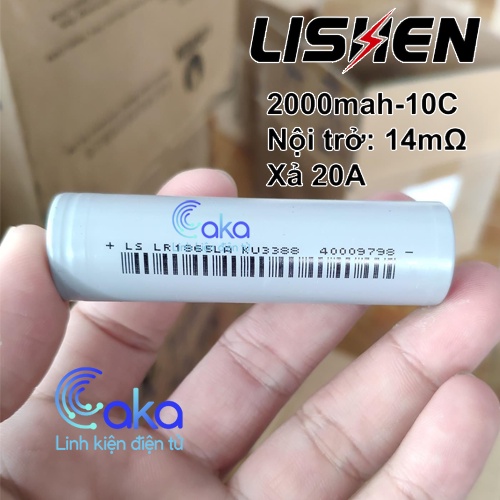 Cell Pin 18650 Lishen xám 10C dung lượng 2000mAh cao hàng CHÍNH HÃNG