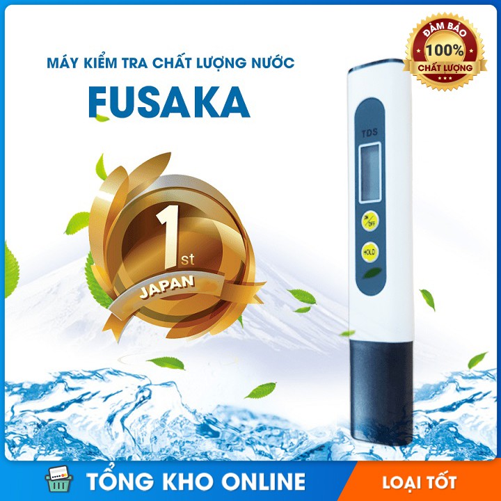 Bút thử nước sạch FUSAKA Công nghệ Nhật Bản, dễ dàng kiểm tra chất lượng nước