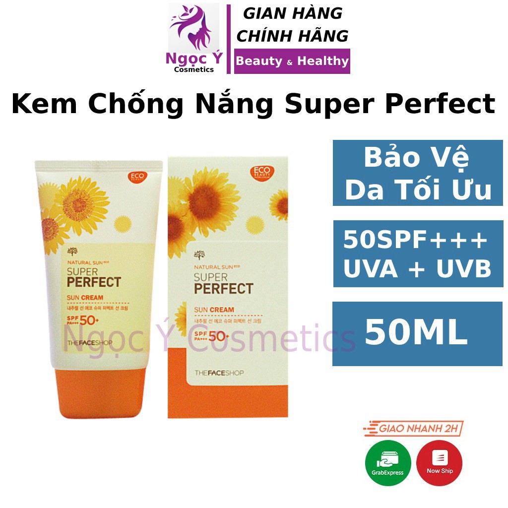 Kem chống nắng Natural Sun Eco Super Perfect Sun Cream 50ml cho da dầu mụn nhạy cảm hỗn hợp da mặt khô Ngọc Ý Cosmetics