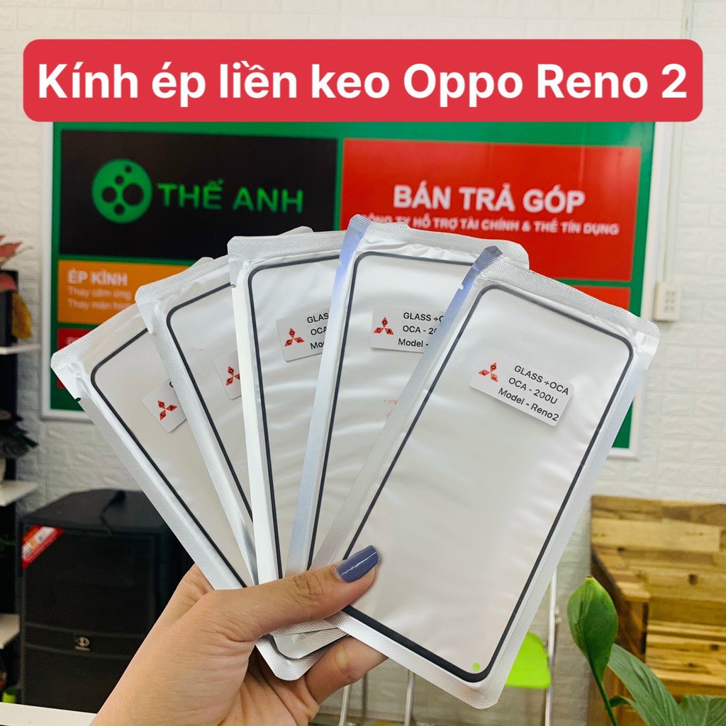 Kính ép màn hình có sẵn keo cho OPPO Reno 2 OCA