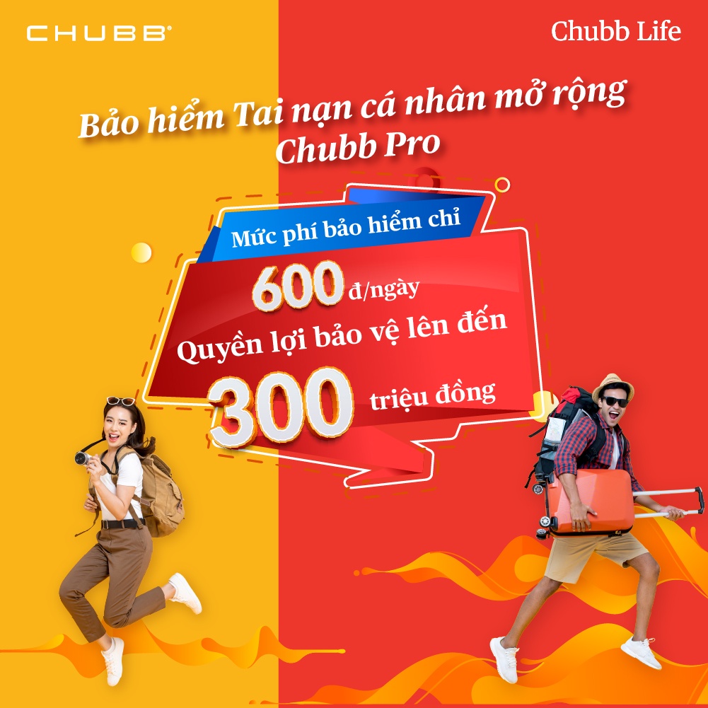 TOÀN QUỐC [E-Voucher] Chubb Life- Bảo Hiểm Tai Nạn Cá Nhân Mở Rộng-Chubb Pro - Lựa Chọn Cơ Bản
