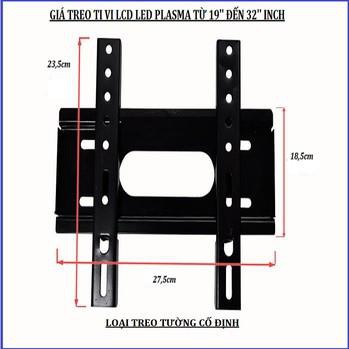 GIÁ TREO TI VI LED LCD PLASMA 19 ĐẾN 32 INCH