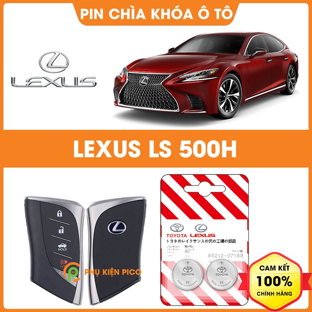 Pin chìa khóa ô tô Lexus LS 500h chính hãng sản xuất theo công nghệ Nhật Bản - Pin chìa khóa Lexus LS 500h