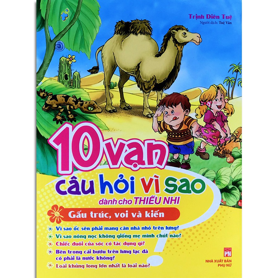 Sách - 10 Vạn Câu Hỏi Vì Sao Dành Cho Thiếu Nhi: Gấu Trúc, Voi Và Kiến