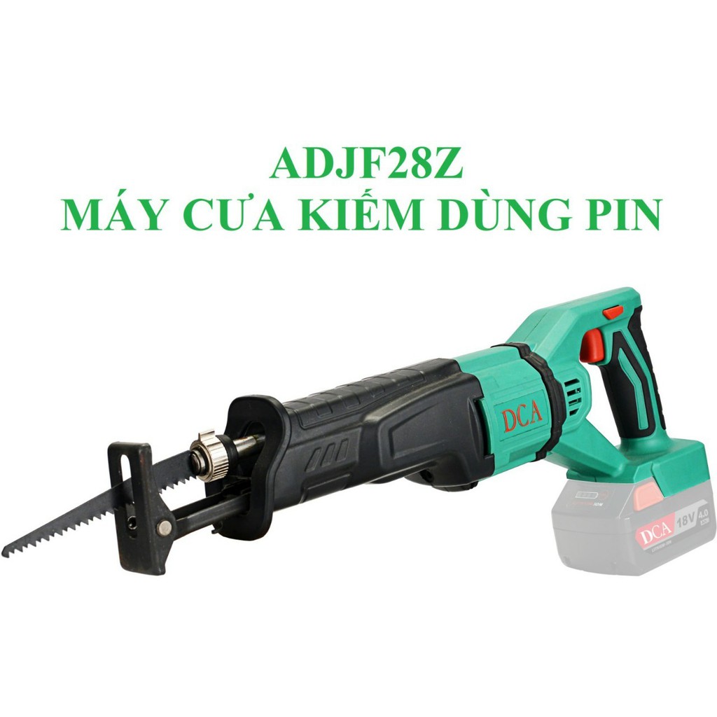 Máy cưa kiếm dùng pin 18V DCA ADJF28Z - Thân máy không bao gồm pin và sạc