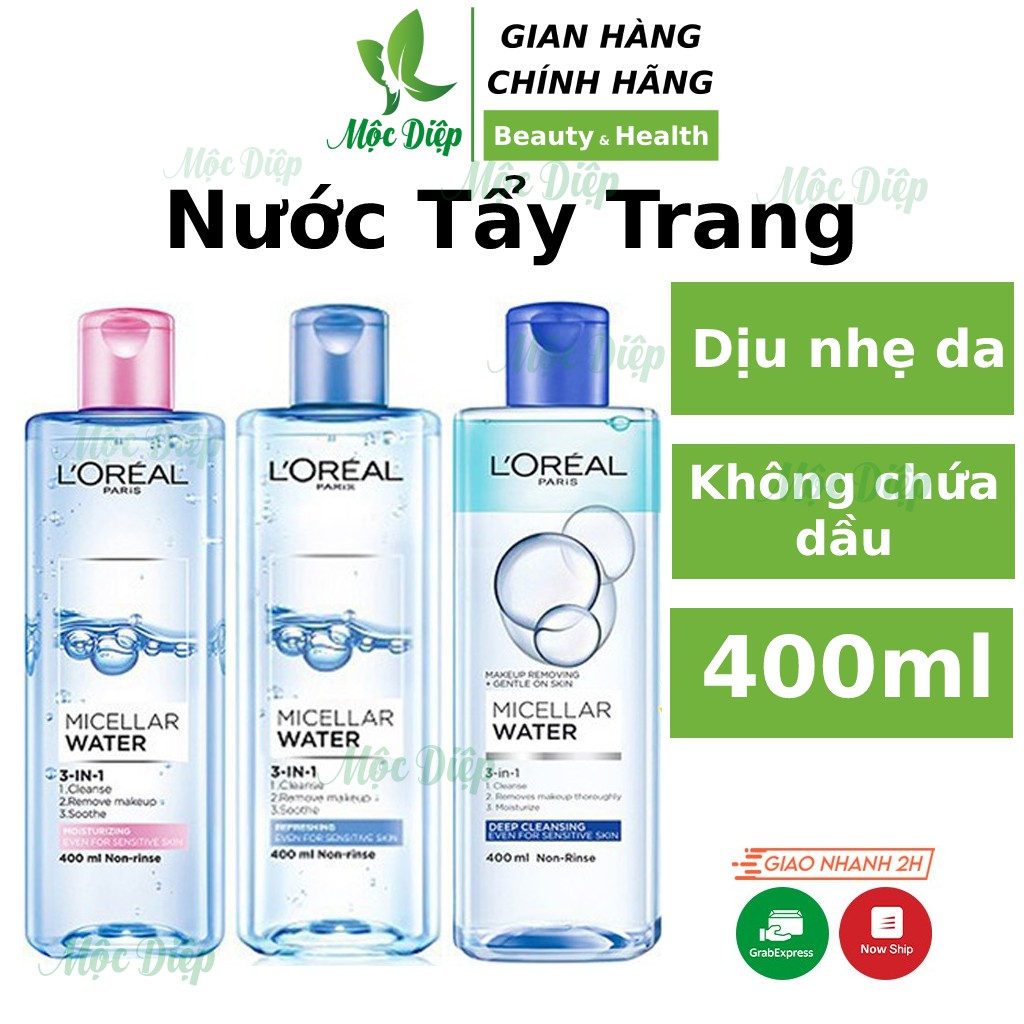 Nước tẩy trang Loreal Paris 3-in-1 Micellar Water 400ml - Mộc Diệp