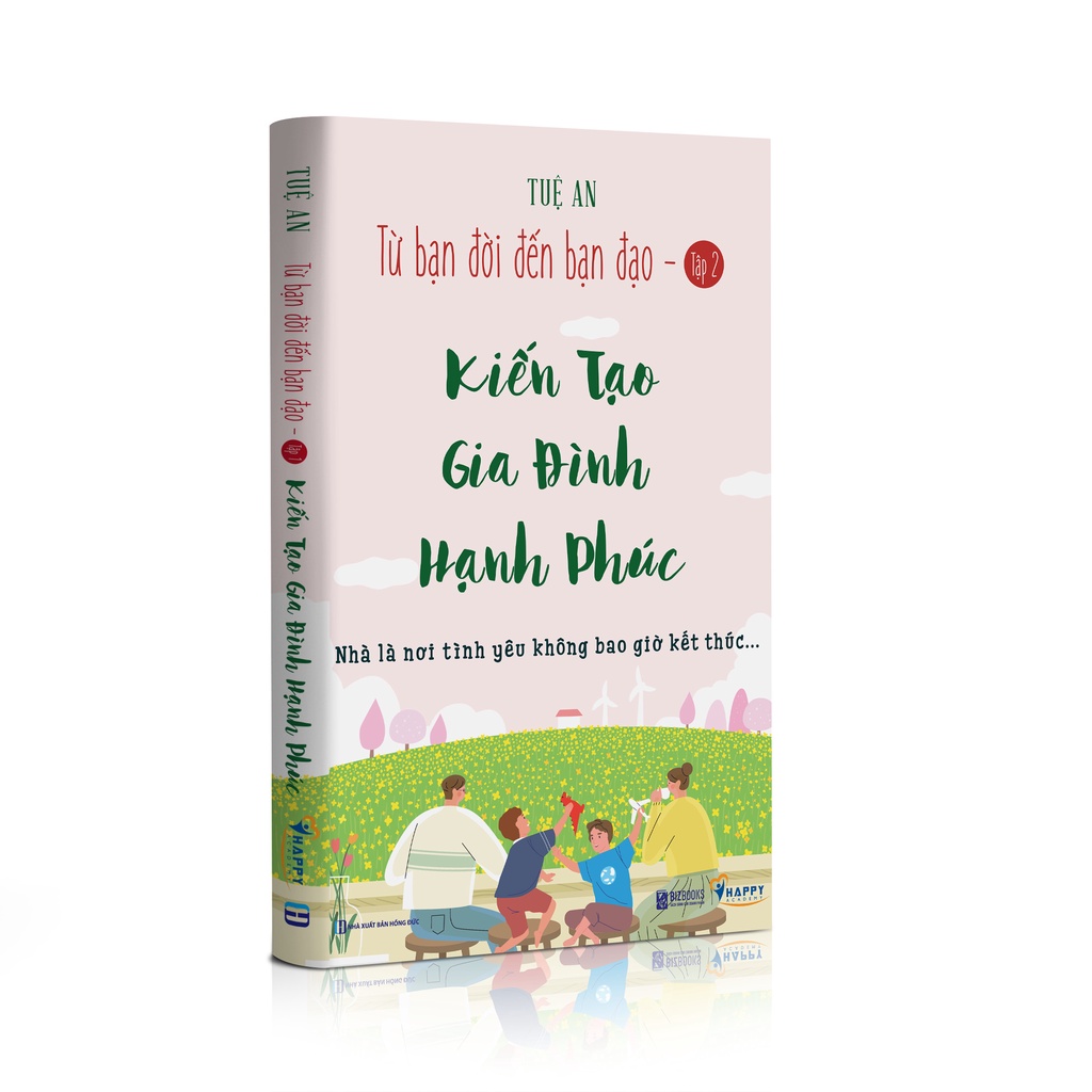 Sách - Từ Bạn Đời Đến Bạn Đạo Tập 2 - Kiến Tạo Gia Đình Hạnh Phúc