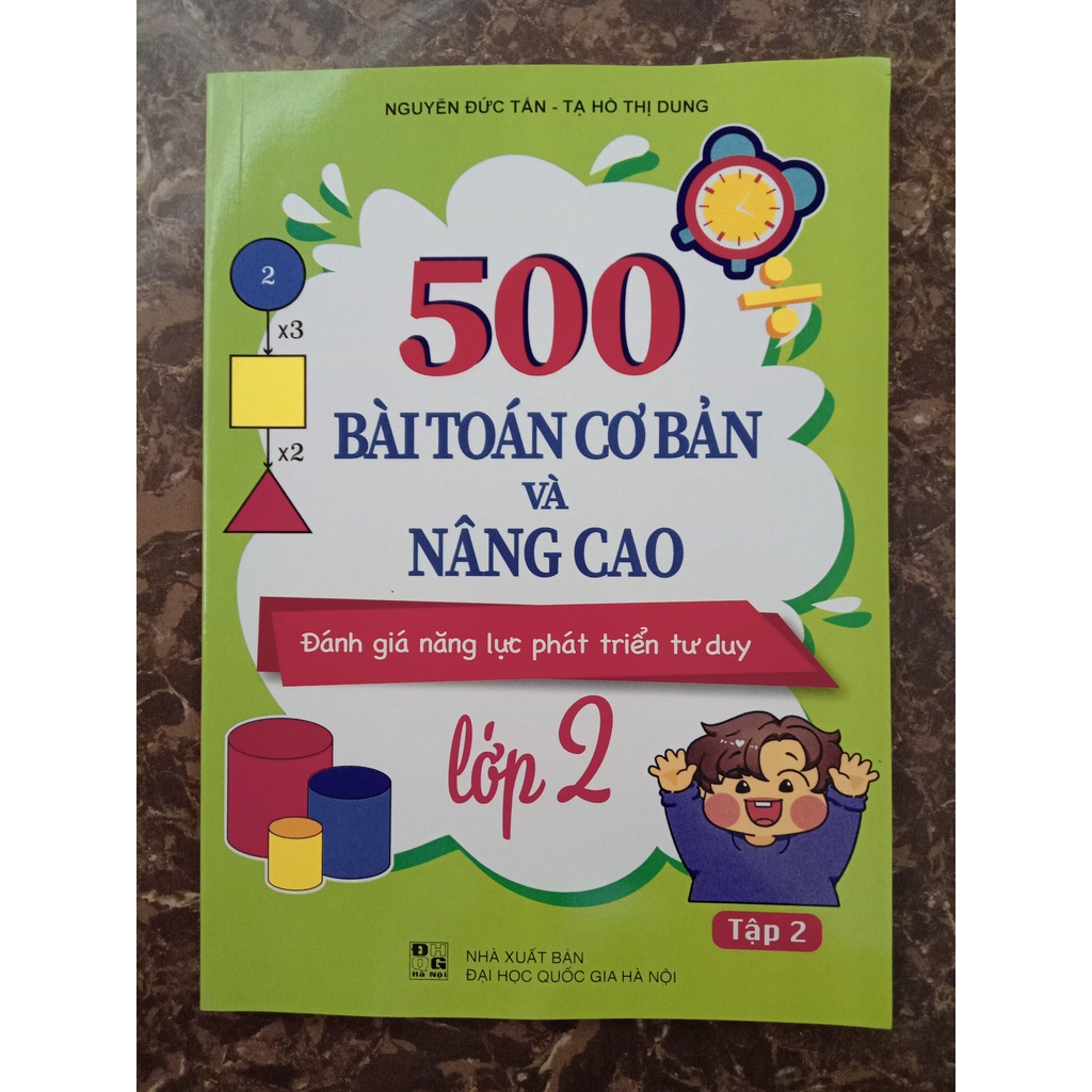 Sách - 500 bài toán cơ bản và nâng cao đánh giá năng lực phát triển tư duy lớp 2 ( tập 2)