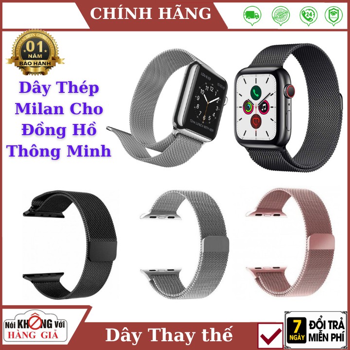 Dây Thép Milan Cao Cấp chống gỉ cho đồng hồ thông minh T500 , T500 Plus , Hw16, Hw22, Watch 6, W26,W46, mặt 42/44mm