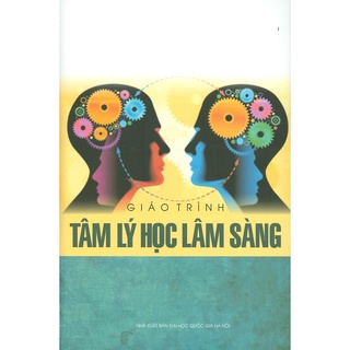 Sách - Tâm Lý Học Lâm Sàng ( Giáo Trình )