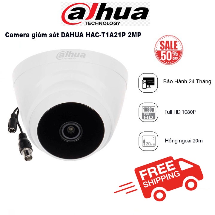 Camera giám sát DAHUA HAC-T1A21P HDCVI Cooper 2MP Tính năng chống ngược sáng,hình ảnh sắc nét,chống thấm nước- BH 24TH