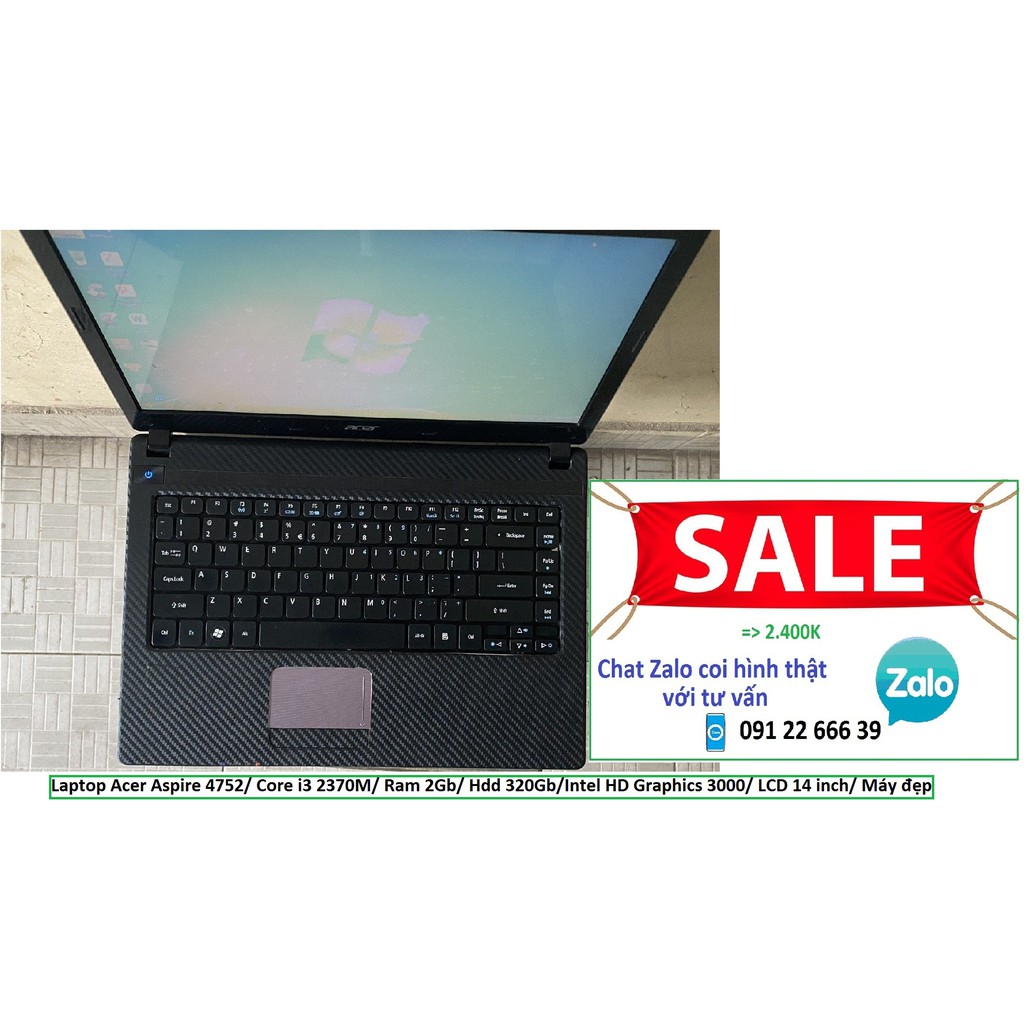 Laptop Acer Aspire 4752/ Core i3 2370M/ Ram 2Gb/ Hdd 320Gb/Intel HD Graphics 3000/ LCD 14 inch/ Máy đẹp