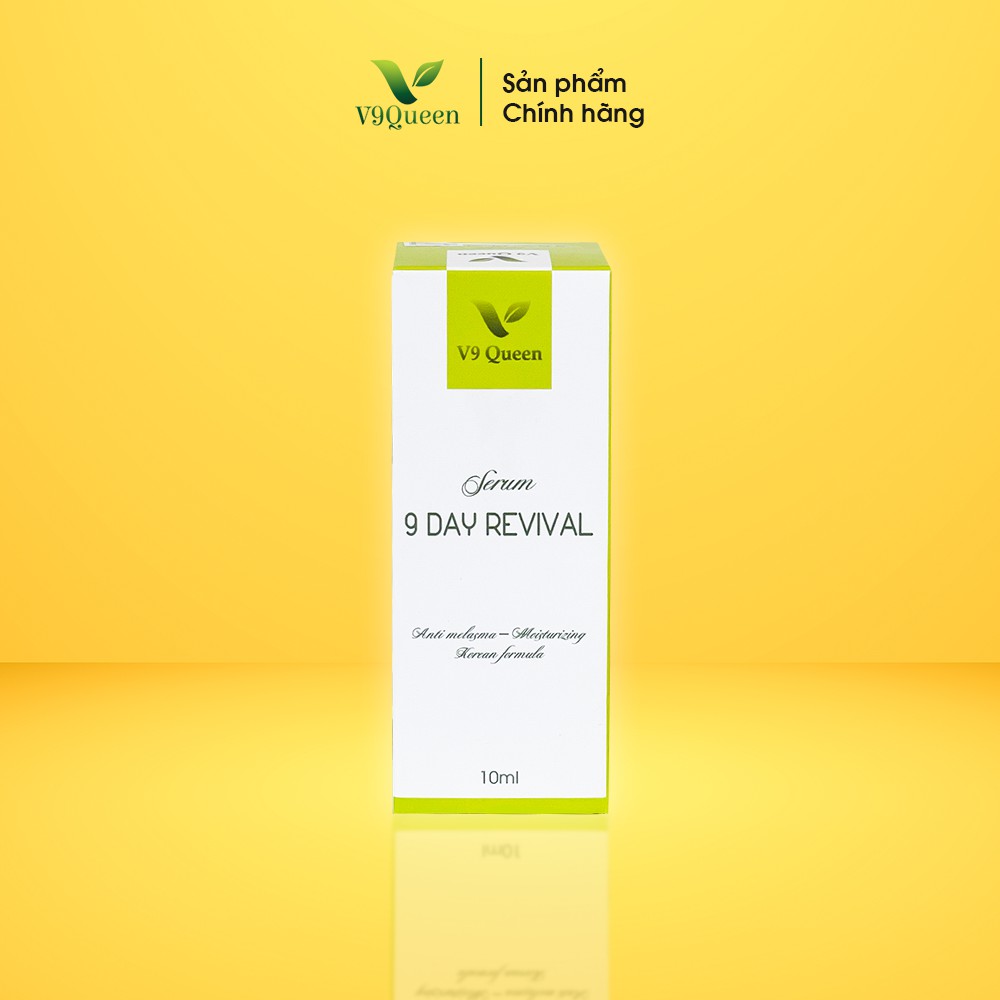 Serum Sáng Da Mờ Nám Tàn Nhang V9Queen Giúp Dưỡng Trắng Da Thu Nhỏ Lỗ Chân Lông, 9Day Revival 10ml | BigBuy360 - bigbuy360.vn