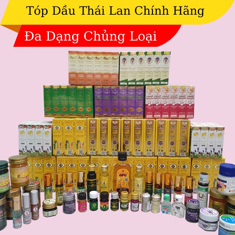 10 Loại Dầu Sâm Tốt Nhất Thái Lan , Dầu 22 Vị , 26 vị , 29 vị , 19 vị , dầu lăn nhân sâm