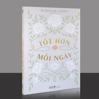 Sách - Tốt Hơn Mỗi Ngày (Kèm Bookmark)
