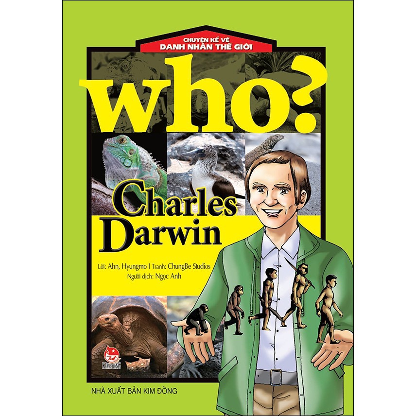 Sách: Chuyện Kể Về Danh Nhân Thế Giới - Charles Darwin - Tái Bản 2019 Gigabook