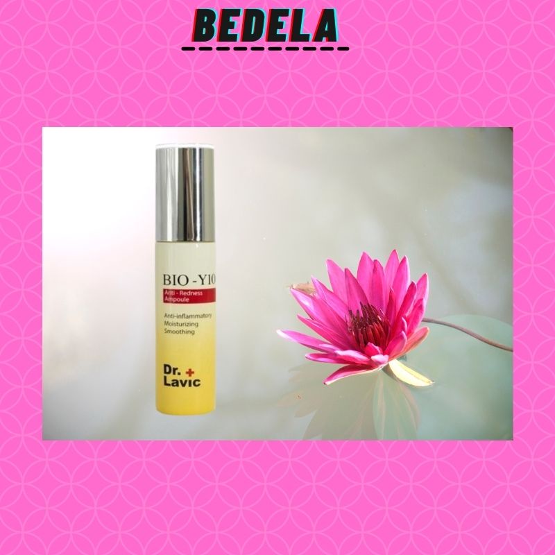 Serum Chăm Sóc Da Tái Tạo Phục Hồi Cho Da Mỏng DR.LAVIC Bio-Y10 Anti Redness Ampoule 30ml BDL360 BEDELA