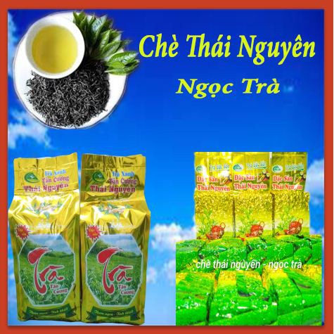 chè khô Thái nguyên 500g - Chè Thái nguyên - Ngọc Trà