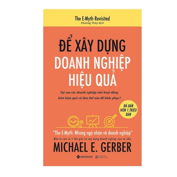 Sách Để Xây Dựng Doanh Nghiệp Hiệu Quả (Tái Bản 2019) al