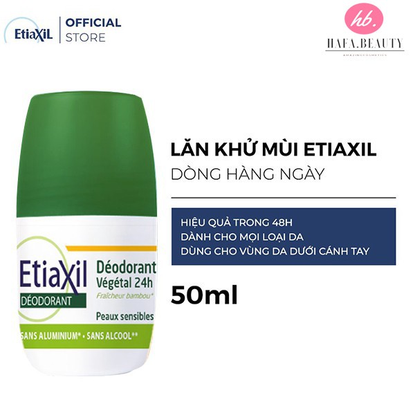 Lăn Khử Mùi Ngăn Mồ Hôi Chiết Xuất Nha Đam Etiaxil Deodorant Vegetal 24h Roll-On 50ML - HAFA COSMETICS