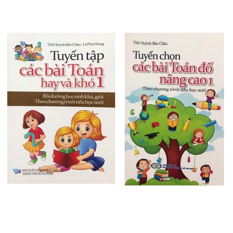 Sách -  Tuyển Tập Các Bài Toán Hay Và Khó 1 - Tuyển Chọn Các Bài Toán Đố Nâng Cao 1