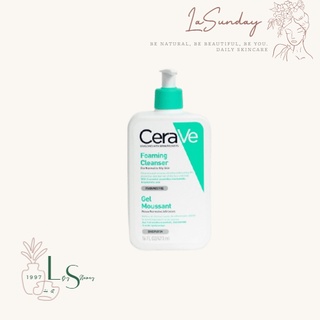 SỮA RỬA MẶT CERAVE BẢN PHÁP CHO DA DẦU/DA KHÔ 473ML _ LA SUNDAY