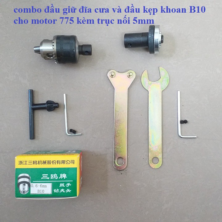 combo đầu giữ đĩa cưa và đầu kẹp khoan B10 cho motor 775