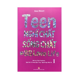Sách - Combo Teen nghĩ chất sống chất tập 1 tập 2