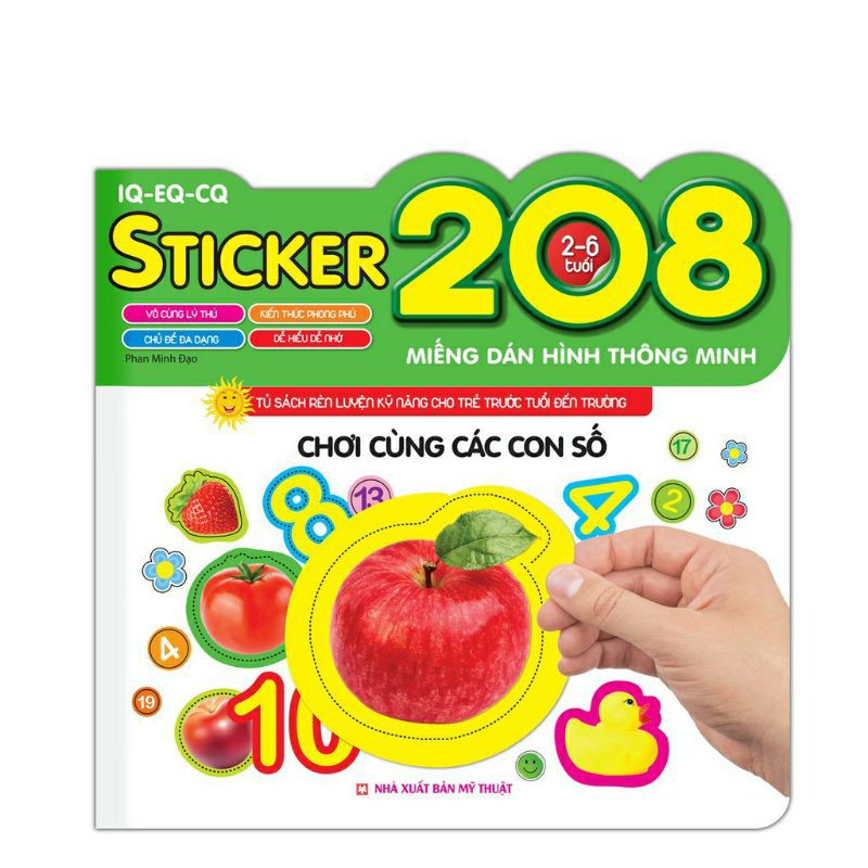 Sách - 208 Miếng Dán Hình Thông Minh Chơi Cùng Các Con Số (2-6 Tuổi)