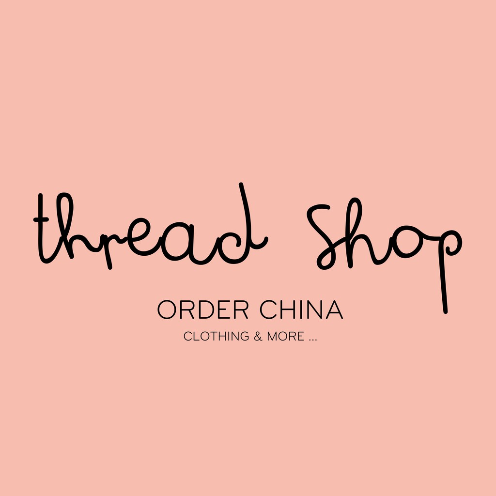 Thread Store - Order china